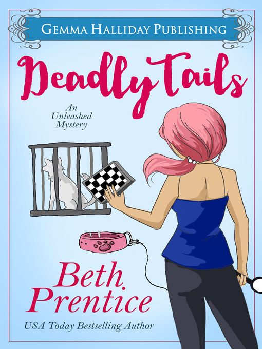Title details for Deadly Tails by Beth Prentice - Available